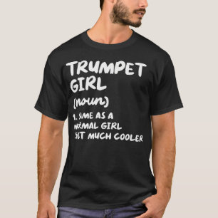 Camiseta Definición de chica de trompeta Músico divertido