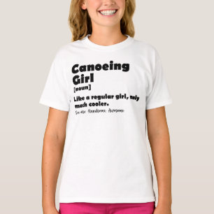 Camiseta Definición de chica en canoa Chicas mujeres divert
