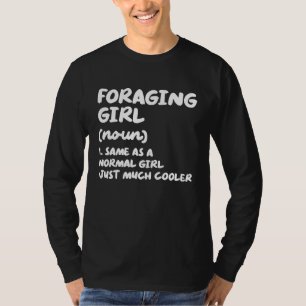 Camiseta Definición de Chica Forrajera Micología Caza de Ho