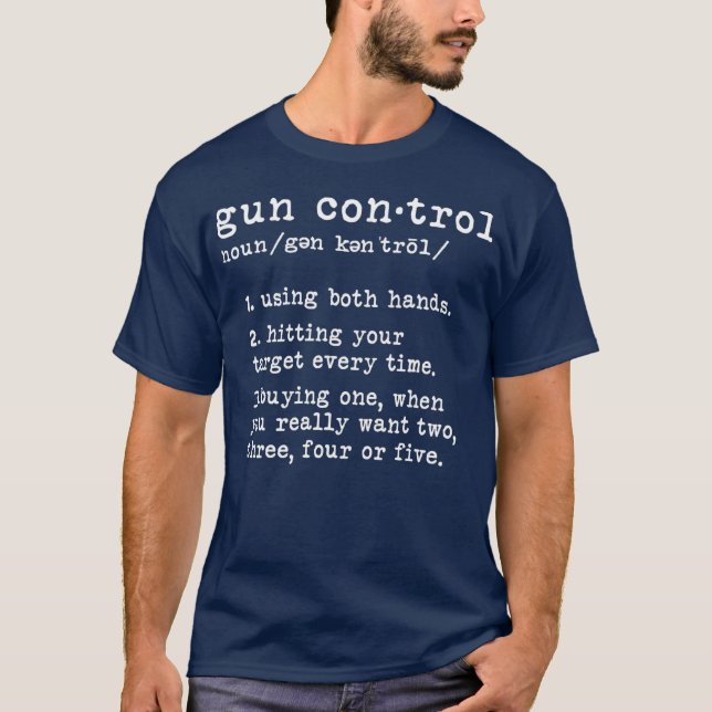 Camiseta Definición de control de armas Divertido propietar (Anverso)