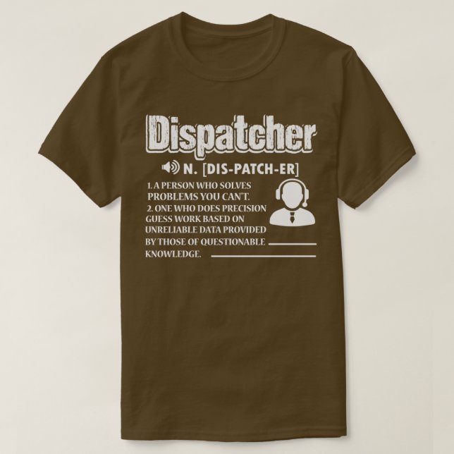 Camiseta Definición de Dispatcher Dispatcher (Diseño del anverso)