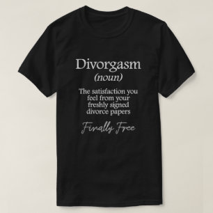 Camiseta Definición de Divorgasmo Divorcio Divertido Fina
