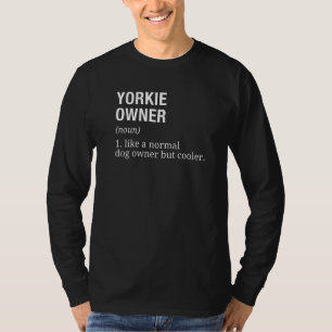 Camiseta Definición de dueño de Yorkshire Terrier Perro