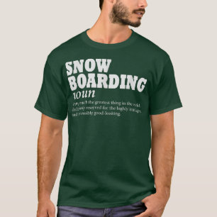 Camiseta Definición de embarque de nieve, Snowboard, Gracio