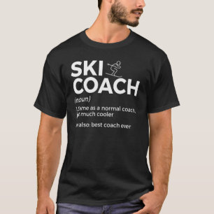 Camiseta Definición de entrenador de esquí   El mejor entre