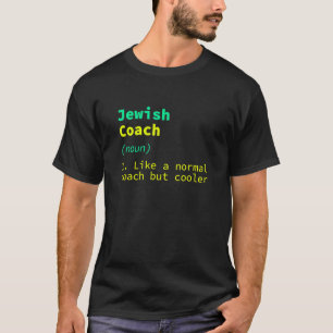 Camiseta Definición de entrenador judío Judíos Humor Saying
