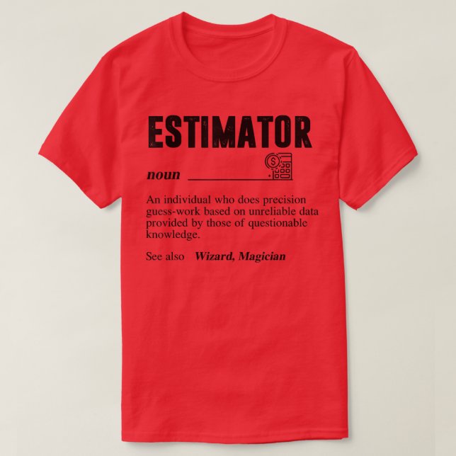 Camiseta Definición De Estimator, Títulos De Trabajo De Cit (Diseño del anverso)