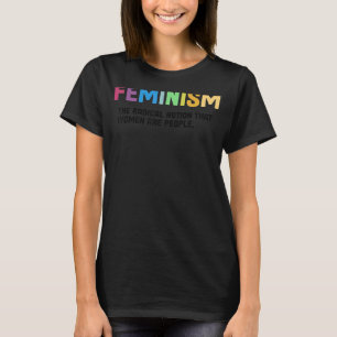 Camiseta Definición de feminismo Mujeres fuertes e igualdad