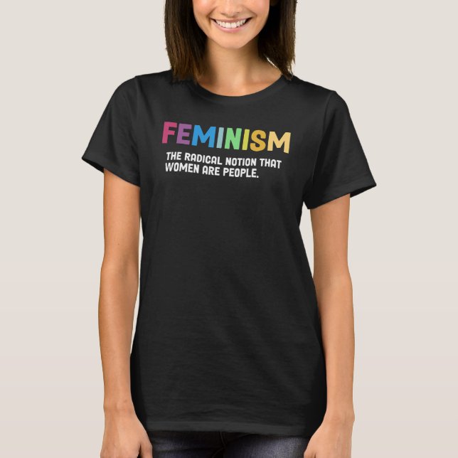 Camiseta Definición De Feminismo: Mujeres Fuertes Y Derecho (Anverso)