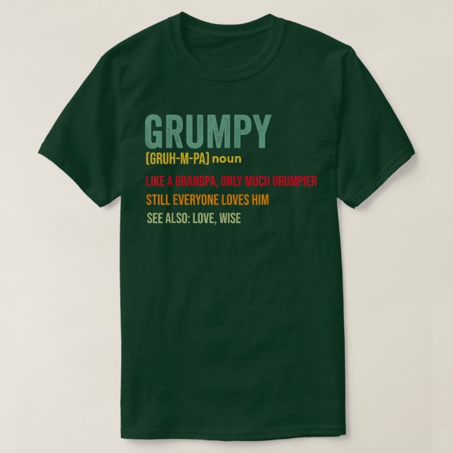 Camiseta Definición de grumpa masculina como un abuelo norm (Diseño del anverso)
