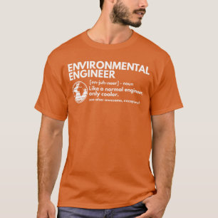 Camiseta Definición de ingeniero ambiental CMAtst divertido