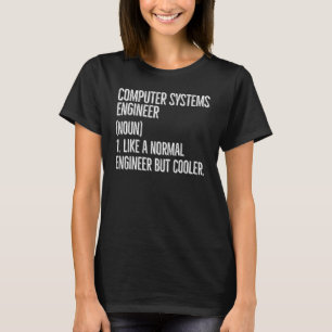 Camiseta Definición de ingeniero de sistemas informáticos