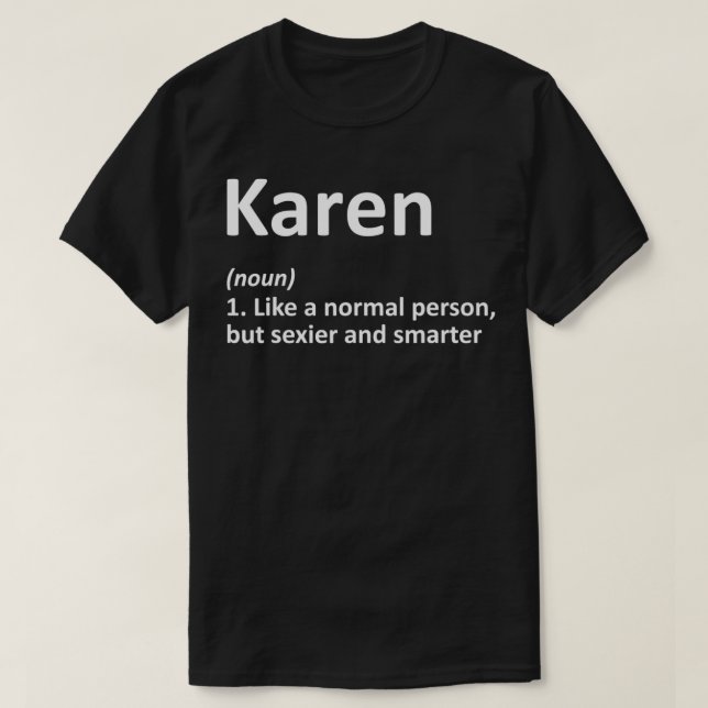 Camiseta Definición de KAREN Nombre Personalizado Funny Cum (Diseño del anverso)