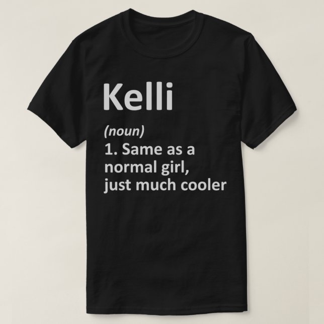 Camiseta Definición de KELLI Nombre Personalizado Funny Cum (Diseño del anverso)