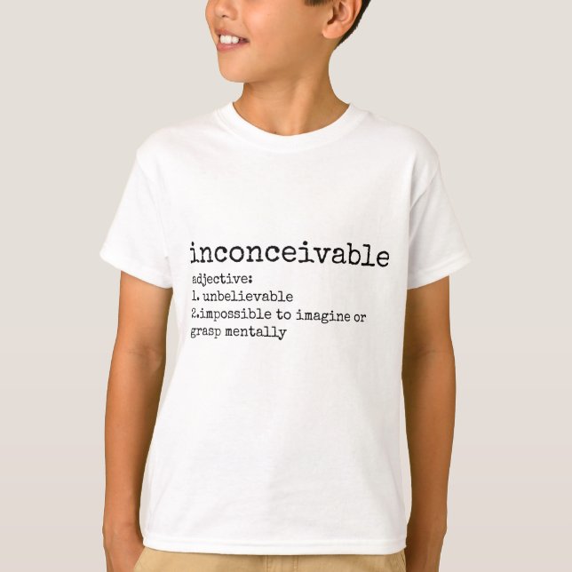 Camiseta Definición de la impresión inconcebible (Anverso)