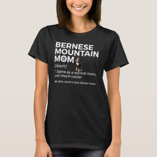 Camiseta Definición de la mejor mamá Berner del mundo Berne