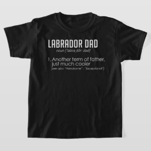Camiseta Definición de Labrador Dad Funny Father Day Retrie