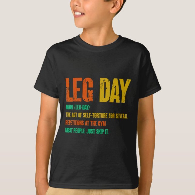 Camiseta Definición de Leg Day Gym Pump Sobredimensionamien (Anverso)