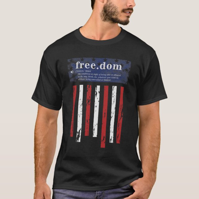 Camiseta Definición De Libertad - Bandera Del 4 De Julio (Anverso)