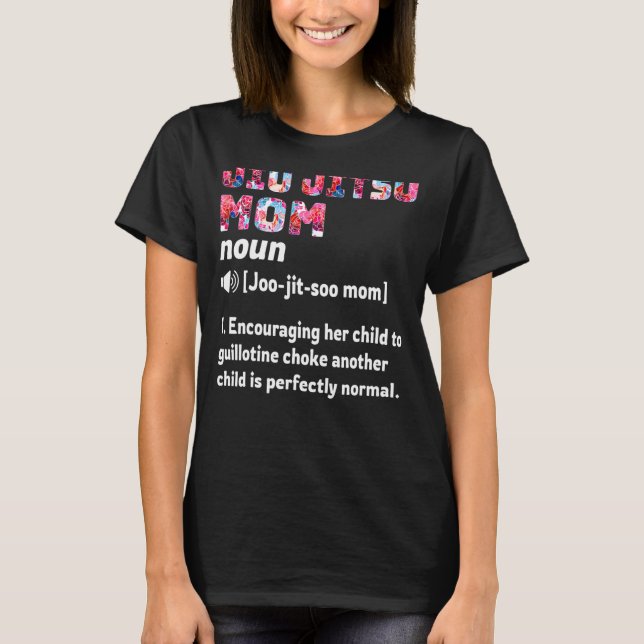 Camiseta Definición de madre de Jiu Jitsu (Anverso)