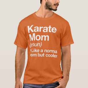 Camiseta Definición de Mamá de Karate Divertida Sassy Famil