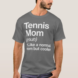 Camiseta Definición de Mamá de Tenis Divertida y Sassy Depo