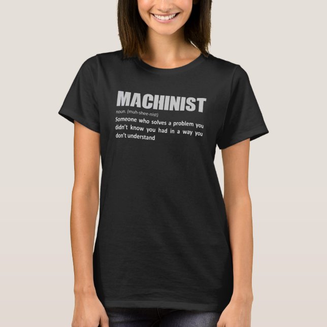 Camiseta Definición de maquinistaCNC Machinist G Código 3D  (Anverso)
