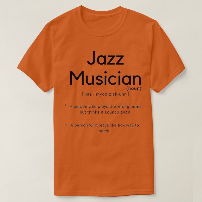 Camiseta Definición de músico de jazz  (Diseño del anverso)