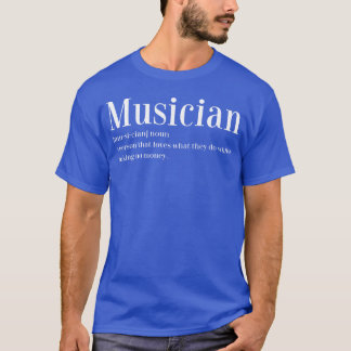 Camiseta Definición de músico regalo para artistas musicale