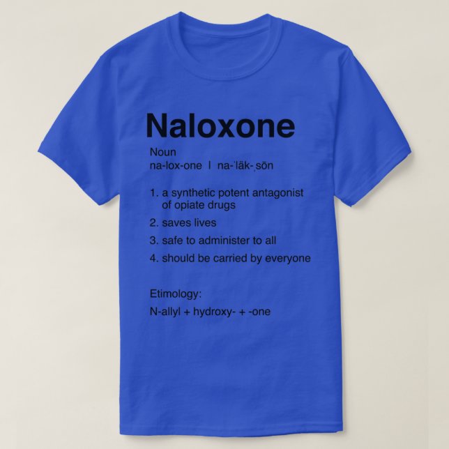 Camiseta Definición de Naloxona (Diseño del anverso)