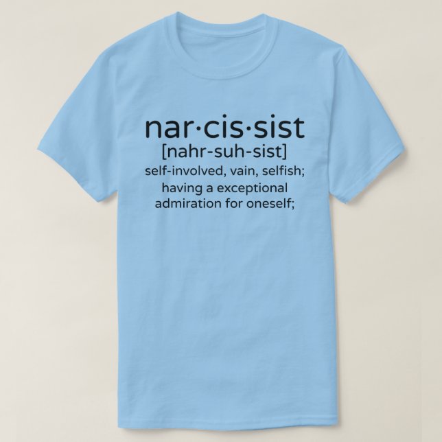 Camiseta Definición de narcisista (Diseño del anverso)