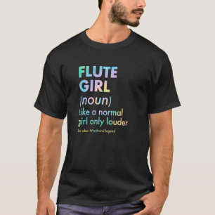 Camiseta Definición de niña flautista como una niña normal