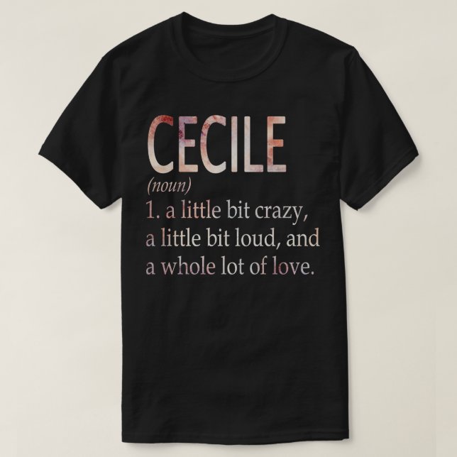Camiseta Definición de nombre de Chica Cecile (Diseño del anverso)