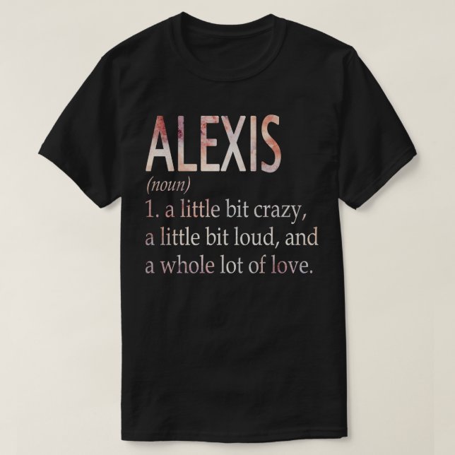 Camiseta Definición de nombre de Chica de Alexis (Diseño del anverso)