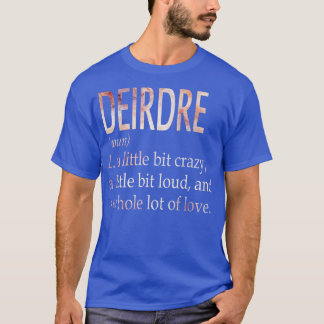 Camiseta Definición de nombre de Chica de Deirdre
