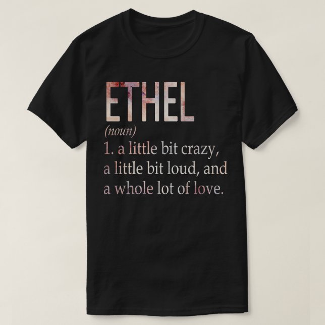 Camiseta Definición de nombre de Chica de Ethel (Diseño del anverso)