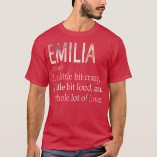 Camiseta Definición de nombre de Chica Emilia