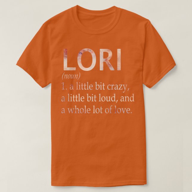 Camiseta Definición de nombre de Chica Lori (Diseño del anverso)