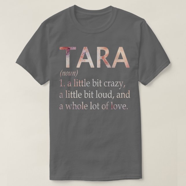 Camiseta Definición de nombre de Chica Tara (Diseño del anverso)