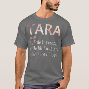 Camiseta Definición de nombre de Chica Tara