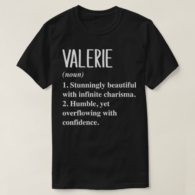 Camiseta Definición de nombre de mujer Valerie Personalizad (Diseño del anverso)