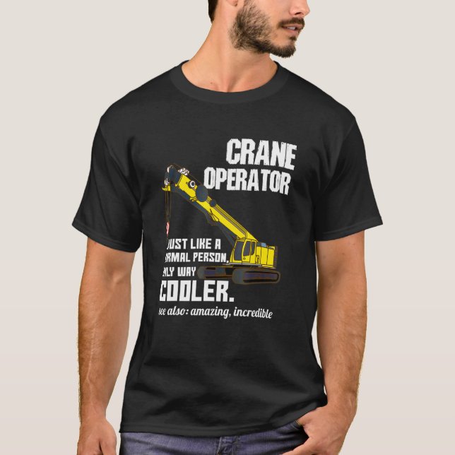 Camiseta Definición de operador de grúa (Anverso)