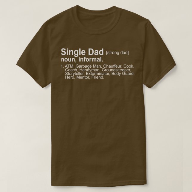 Camiseta Definición de padre único (Diseño del anverso)