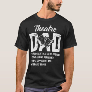Camiseta Definición de Papá de Teatro Actor de Teatro Papá