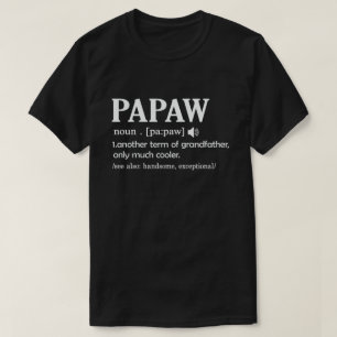 Camiseta Definición de Papaw Divertido significa regalo del