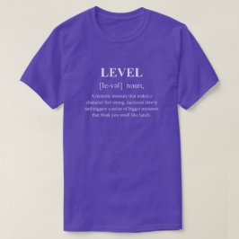 Camiseta Definición de personaje divertido de nivel con tex