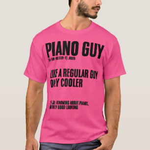 Camiseta Definición de Piano Guy Teclado Instrumento Piano