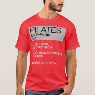 Camiseta Definición de Pilates