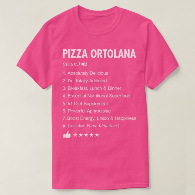 Camiseta Definición De Pizza Ortolana Significando Divertid (Diseño del anverso)
