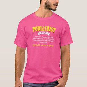 Camiseta Definición de Podólogo Humor de Podología Médico d